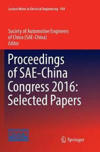 Proceedings of SAE-China Congress 2016: Selected Papers