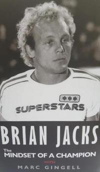 The BRIAN JACKS The MINDSET OF A CHAMPION WITH MARC GINGELL