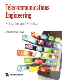 Telecommunications Engineering: Principles And Practice