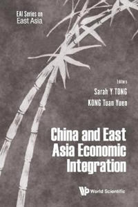China And East Asian Economic Integration