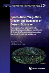 Space-time, Yang-mills Gravity, And Dynamics Of Cosmic Expansion: How Quantum Yang-mills Gravity In The Super-macroscopic Limit Leads To An Effective Gµv(t) And New Perspectives On Hubble's Law, The Cosmic Redshift And Dark Energy