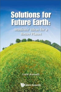 Bokomslag for "Solutions For Future Earth: Students' Ideas For A Better Planet"