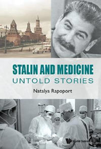 Bokomslag för "Stalin And Medicine: Untold Stories"