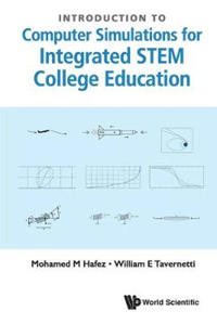 Bokomslag för "Introduction To Computer Simulations For Integrated Stem College Education"