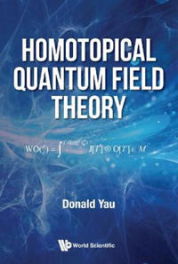 Homotopical Quantum Field Theory