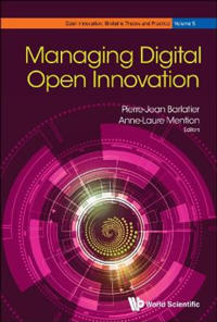 Managing Digital Open Innovation