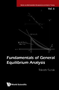 Series On Mathematical Economics And Game Theory