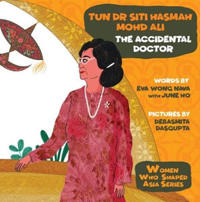 Bokomslag för "Tun Dr Siti Hasmah Mohd Ali: The Accidental Doctor"