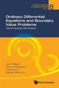 Bokomslag for "Ordinary Differential Equations And Boundary Value Problems - Volume Ii: Boundary Value Problems"