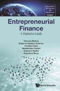 Entrepreneurial Finance: A Definitive Guide