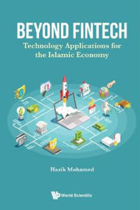 Beyond Fintech: Technology Applications For The Islamic Economy
