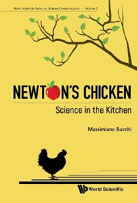 Newton's Chicken: Science In The Kitchen