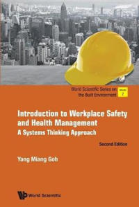 Bokomslag för "Introduction To Workplace Safety And Health Management: A Systems Thinking Approach"