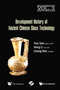 History of Ancient Chinese Glass Technique Development