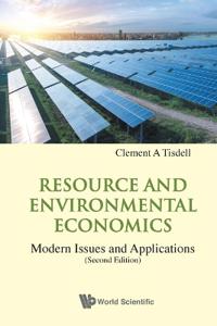 Bokomslag för "Resource And Environmental Economics: Modern Issues And Applications"
