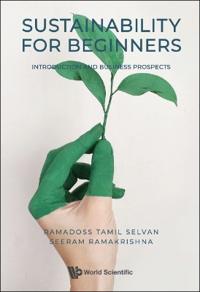 Bokomslag för "Sustainability For Beginners: Introduction And Business Prospects"