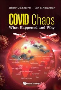 Bokomslag for "Covid Chaos: What Happened And Why"