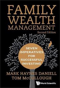 Bokomslag för "Family Wealth Management: Seven Imperatives For Successful Investing"