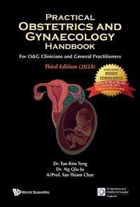 Bokomslag för "Practical Obstetrics And Gynaecology Handbook For O&g Clinicians And General Practitioners (Third Edition)"