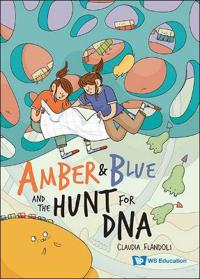 Bokomslag för "Amber And Blue And The Hunt For Dna"