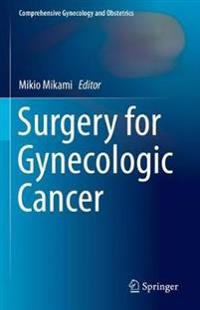 Surgery for Gynecologic Cancer