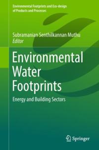 Environmental Footprints and Eco-design of Products and Processes