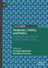 Pandemics, Publics, and Politics