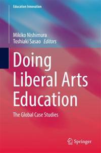 Doing Liberal Arts Education
