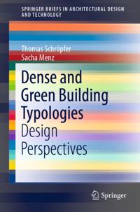 SpringerBriefs in Architectural Design and Technology