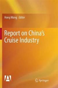 Report on China’s Cruise Industry