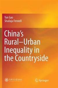 China’s Rural–Urban Inequality in the Countryside