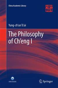 The Philosophy of Ch’eng I