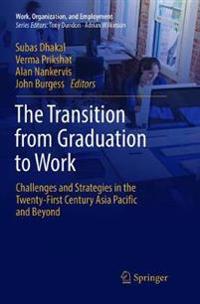 The Transition from Graduation to Work