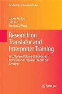 Research on Translator and Interpreter Training