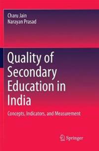 Quality of Secondary Education in India