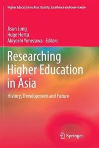 Researching Higher Education in Asia