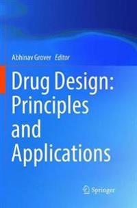 Drug Design: Principles and Applications