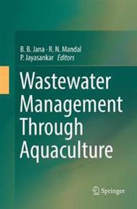 Wastewater Management Through Aquaculture