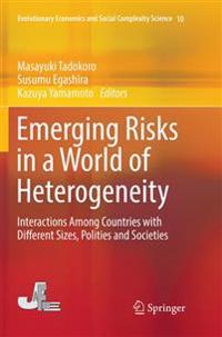 Emerging Risks in a World of Heterogeneity