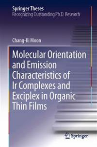 Molecular Orientation and Emission Characteristics of Ir Complexes and Exciplex in Organic Thin Films
