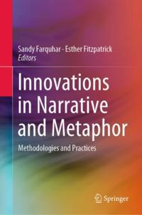 Innovations in Narrative and Metaphor