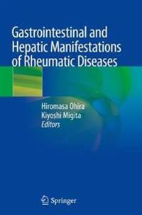 Bokomslag för "Gastrointestinal and Hepatic Manifestations of Rheumatic Diseases"