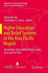 Bokomslag för "Higher Education and Belief Systems in the Asia Pacific Region"