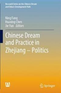 Bokomslag för "Chinese Dream and Practice in Zhejiang – Politics"
