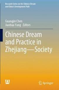 Chinese Dream and Practice in Zhejiang — Society