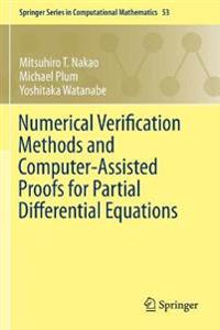 Bokomslag for "Numerical Verification Methods and Computer-Assisted Proofs for Partial Differential Equations"