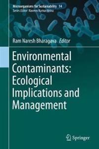 Bokomslag for "Environmental Contaminants: Ecological Implications and Management"
