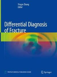 Bokomslag för "Differential Diagnosis of Fracture"