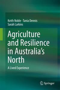 Bokomslag för "Agriculture and Resilience in Australia’s North"