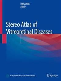 Bokomslag för "Stereo Atlas of Vitreoretinal Diseases"